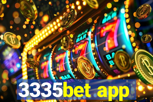 3335bet app